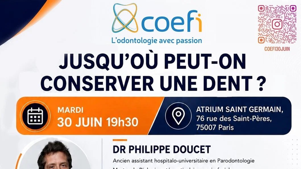 Conférence : JUSQU’OÙ PEUT-ON CONSERVER UNE DENT ?