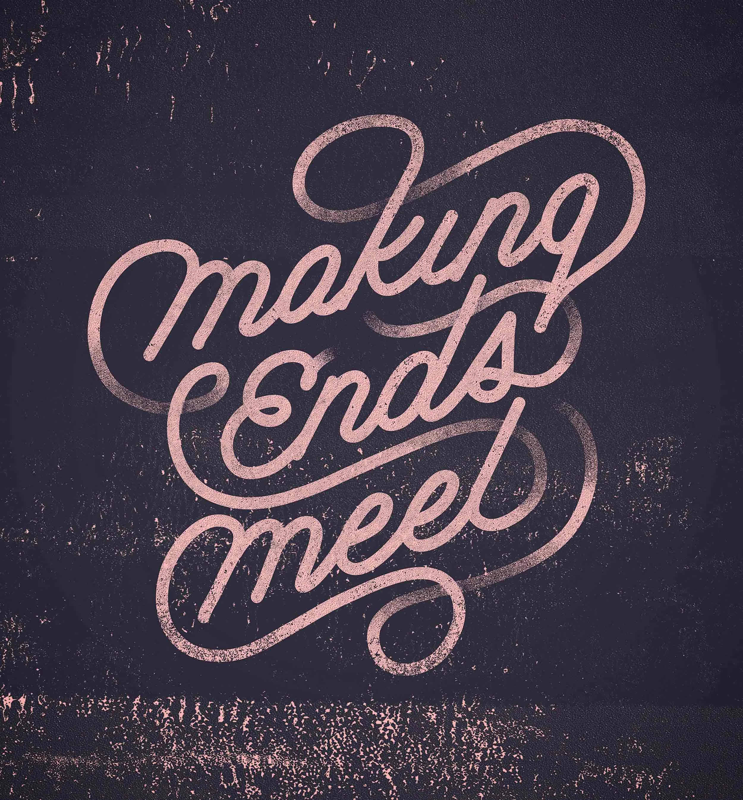 Making Ends Meet