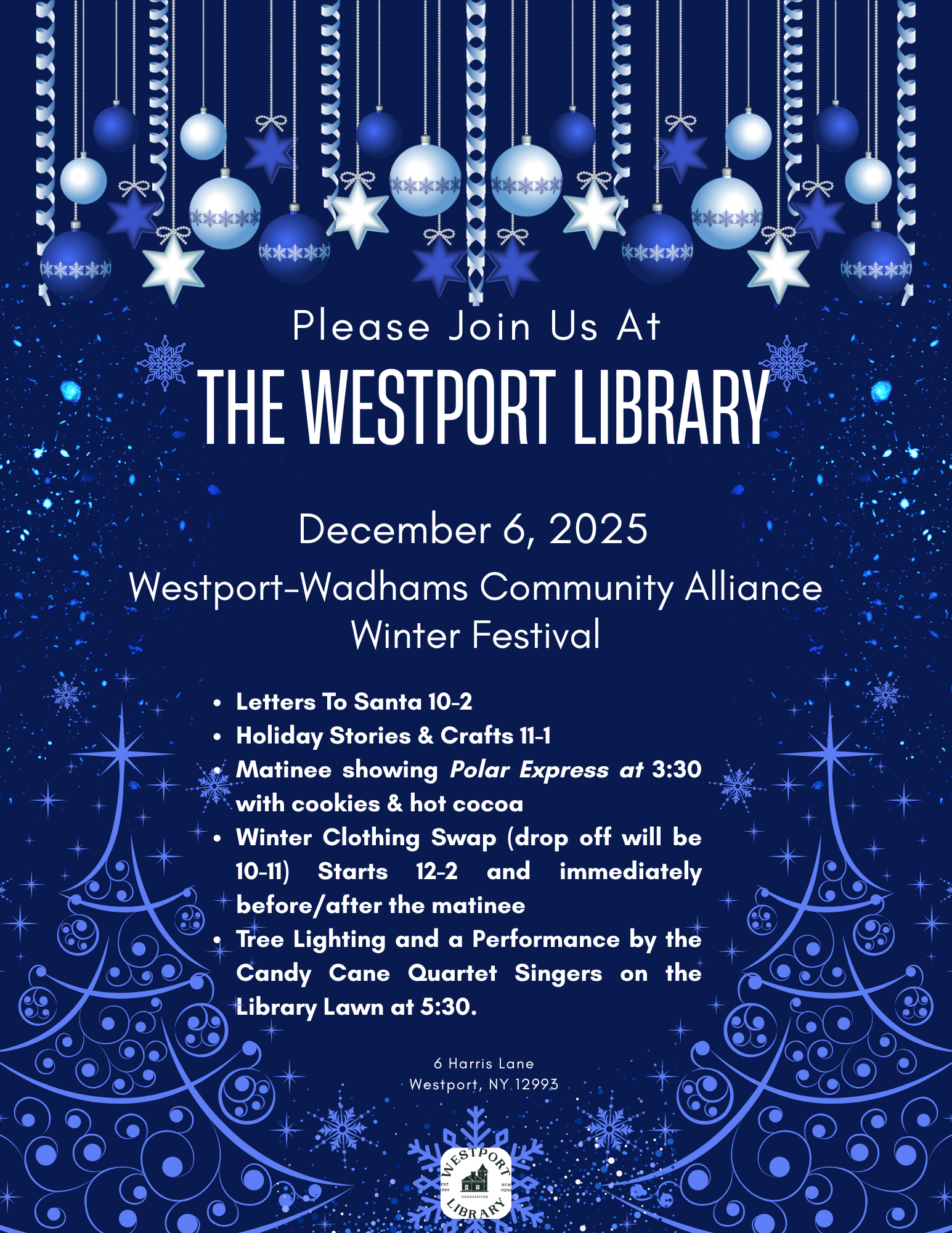 Library Activities: Westport-Wadhams Community Alliance December 6 Winter Festival