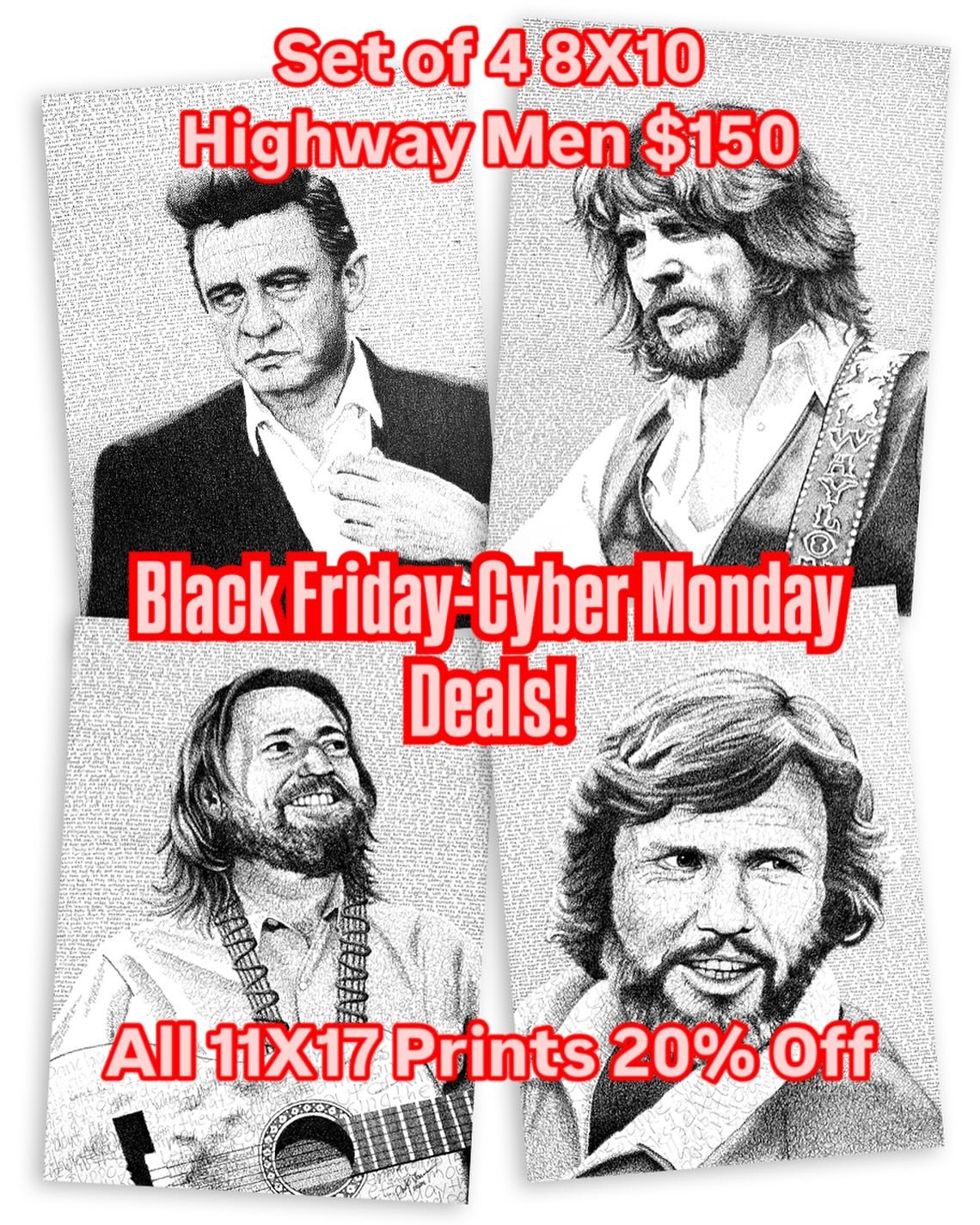 Black Friday is here and I am jumping on the band wagon! &ldquo;What offers do I get?&rdquo; You ask. Well, I am offering a set of all 4 Highwaymen prints for $150 ! These buddies are  8X10 and do not come numbered with a Letter of Authenticity. (Not