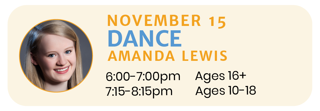November 15 | DANCE with Amanda Lewis