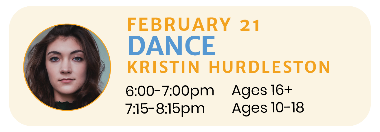 February 21  |  DANCE with Kristin Hurdleston