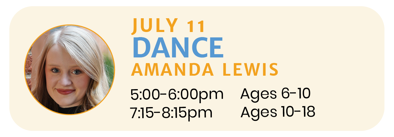 July 11  |  DANCE with Amanda Lewis 