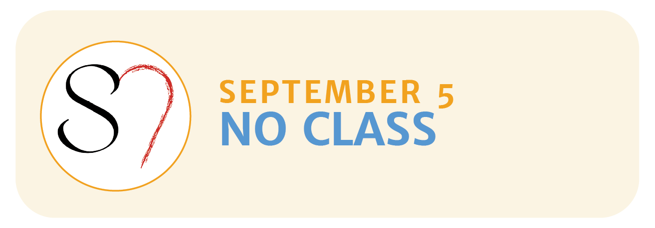 NO CLASS SEPTEMBER 5