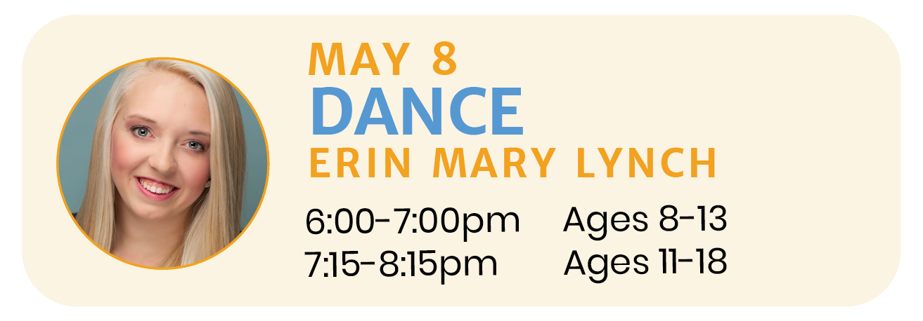 May 8  |  DANCE with Erin Mary Lynch