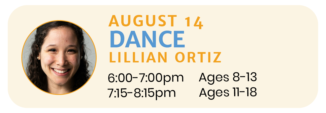 August 14   |   DANCE with Lillian Ortiz