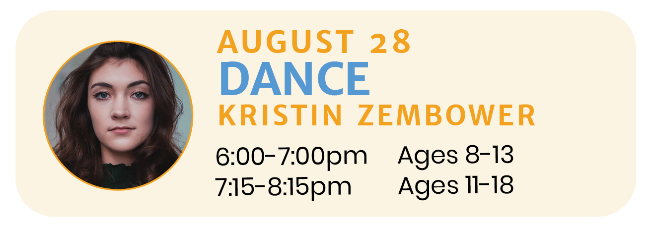 August 28   |   DANCE with Kristin Zembower