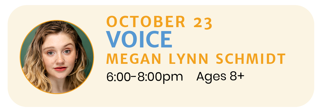 October 23 | VOICE with Megan Lynn Schmidt