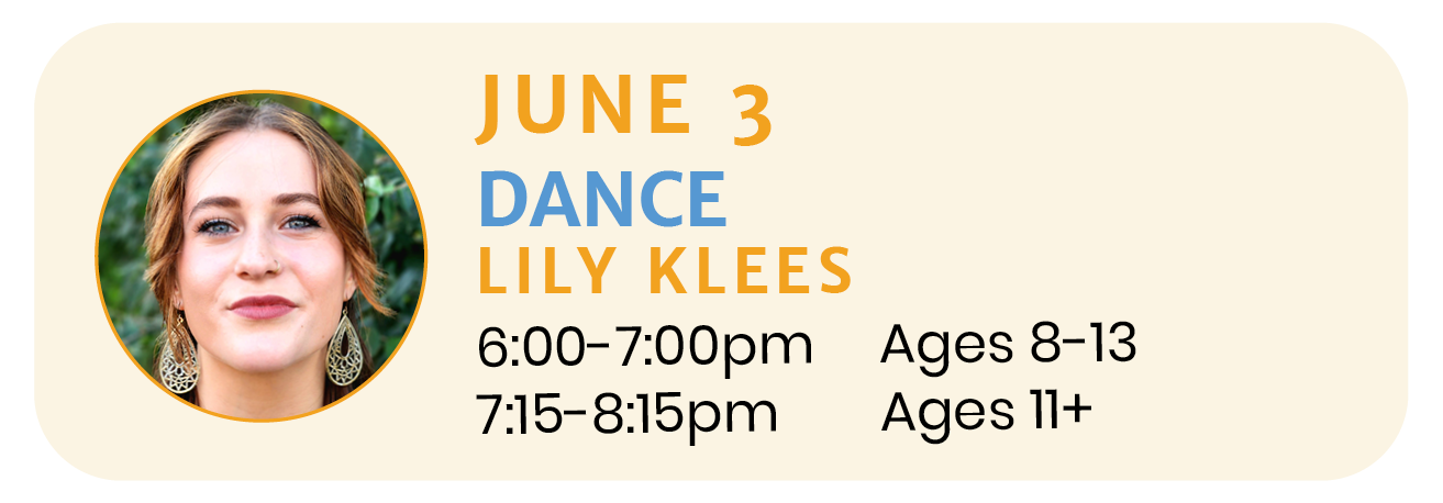 June 3 | DANCE with Lily Klees