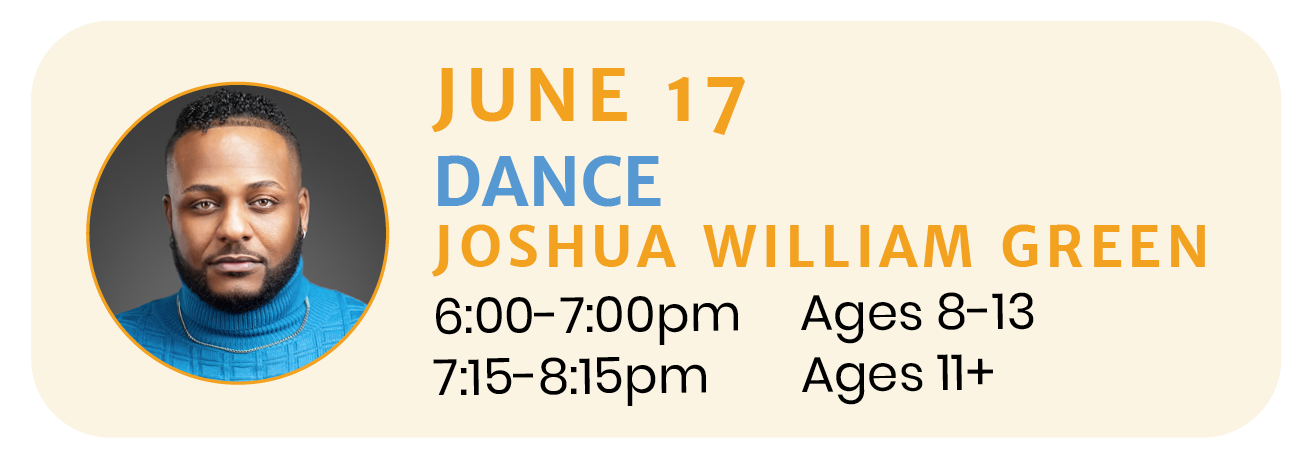 June 17 | DANCE with Joshua William Green