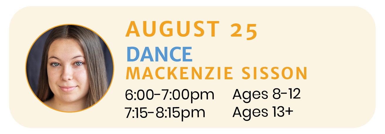 August 25 | DANCE with Mackenzie Sisson