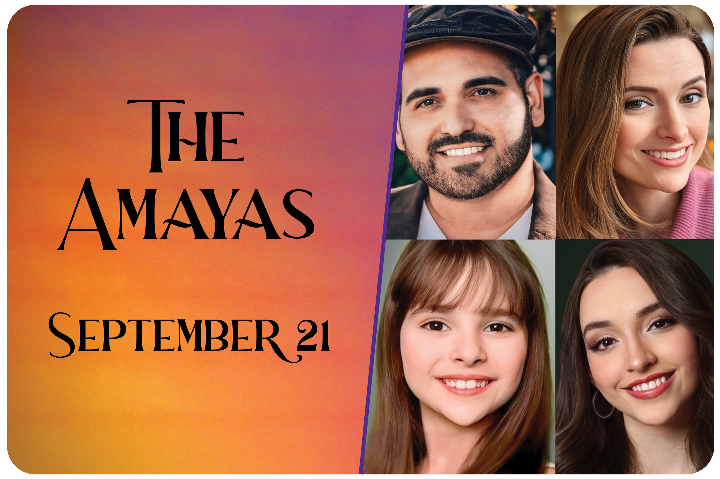 September 21 | The Amaya Family