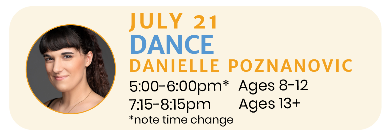 July 21 | DANCE with Danielle Poznanovic