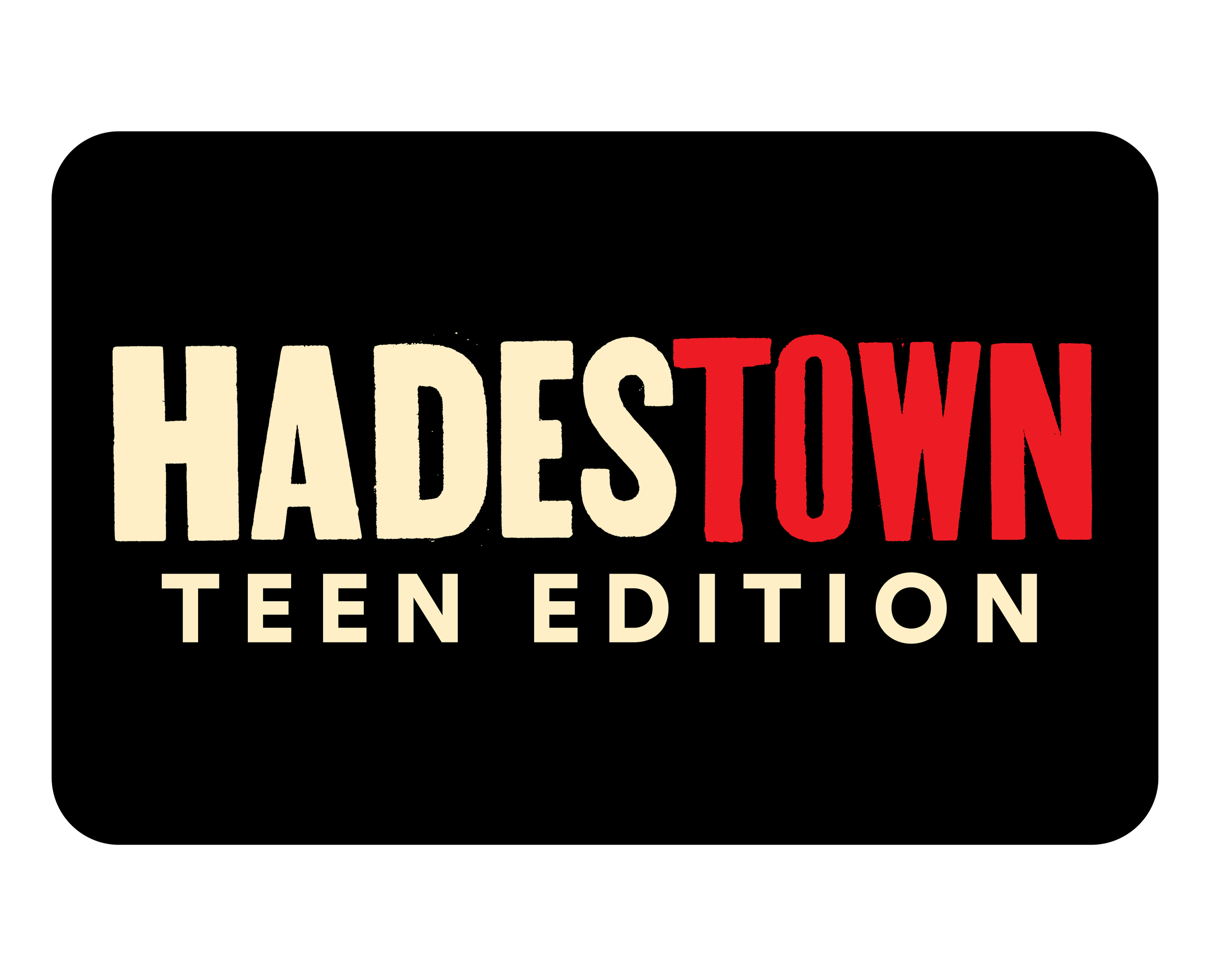 Hadestown: Teen Edition
