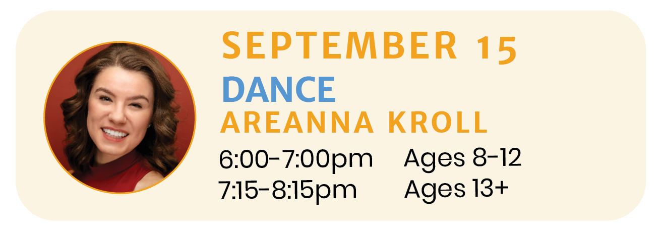 September 15 | DANCE with Aréanna Kroll 