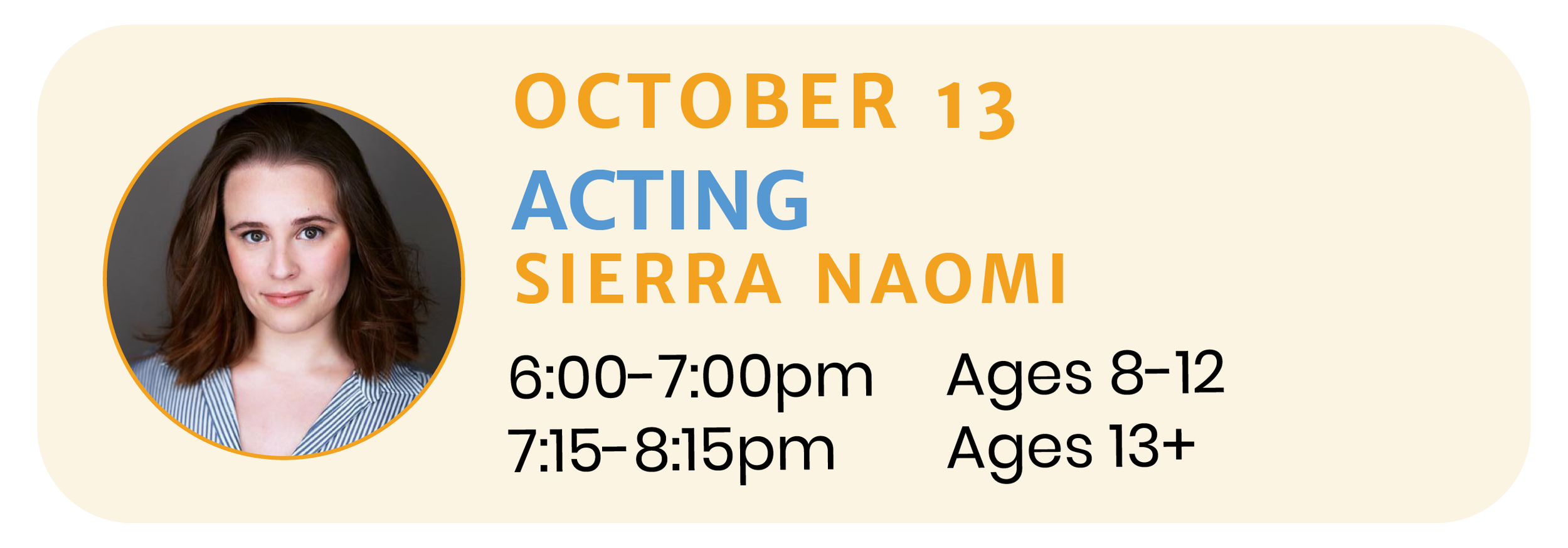 October 13 | ACTING with Sierra Naomi