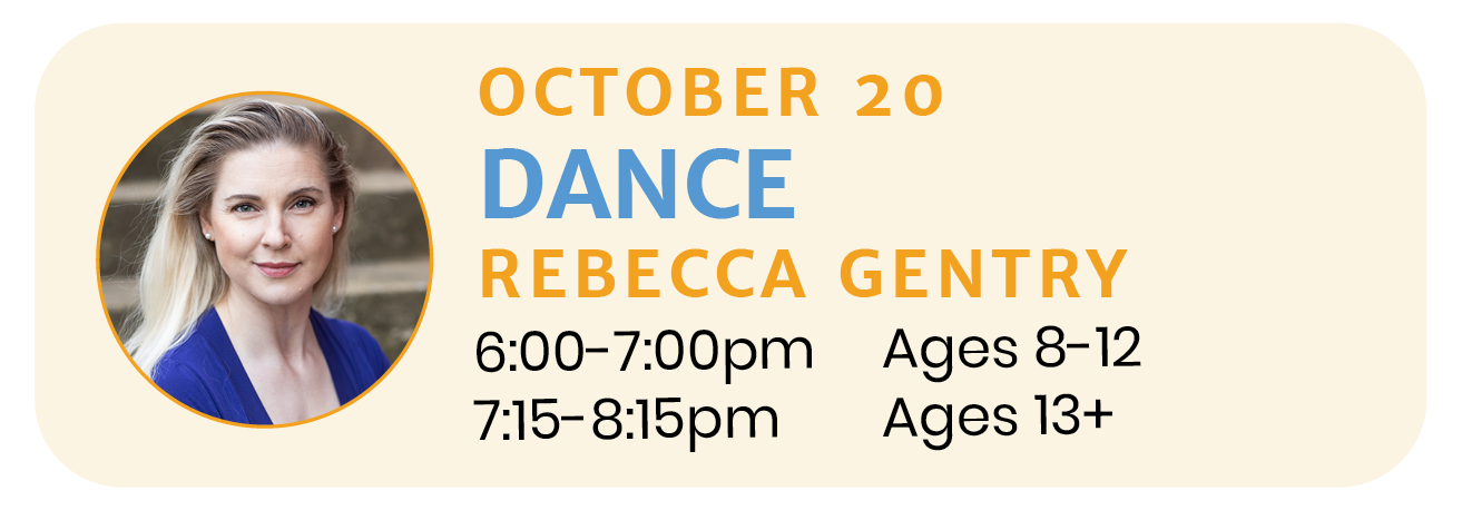 October 20 | DANCE with Rebecca Gentry