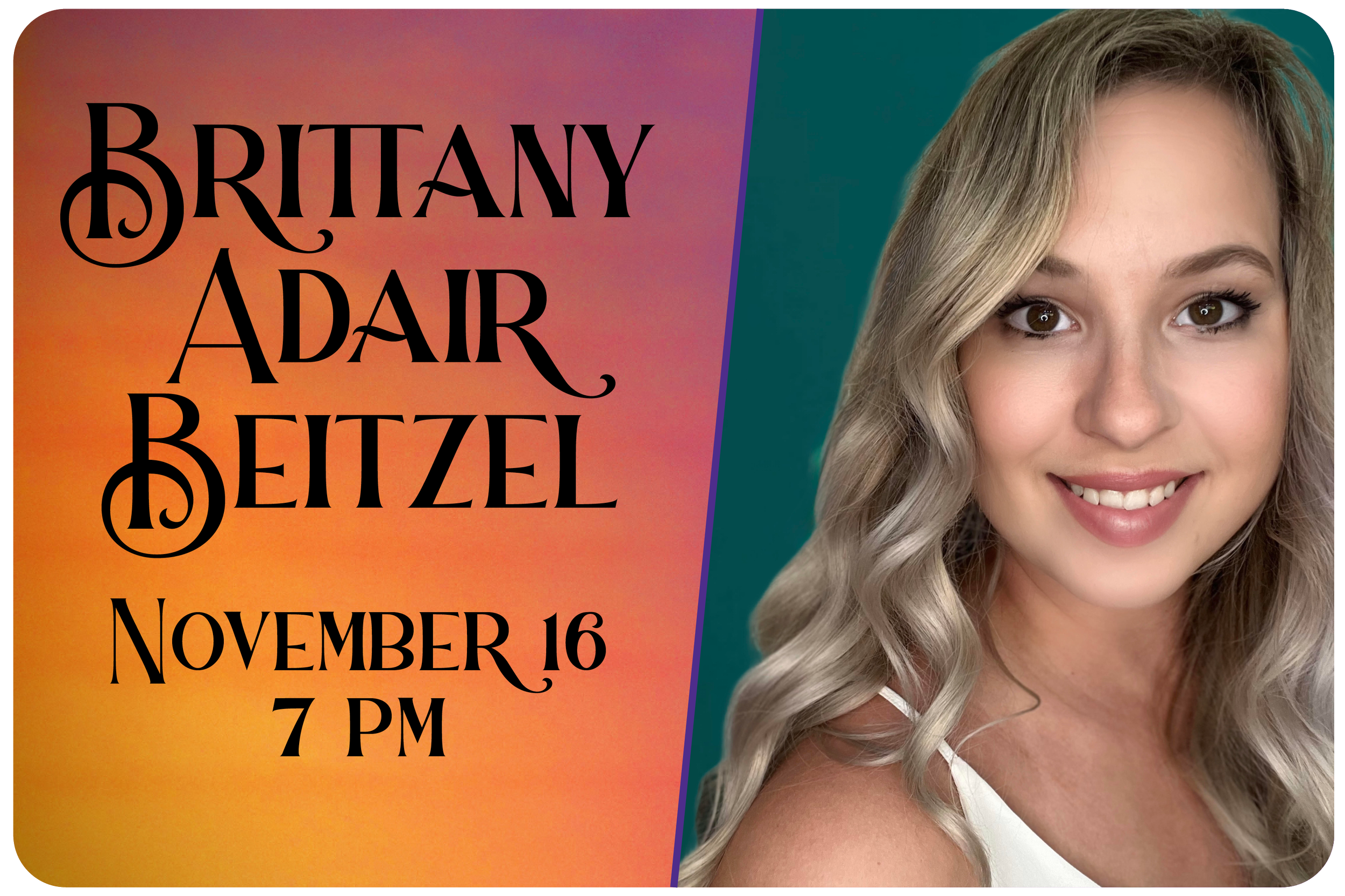 November 16 | Brittany Adair Beitzel