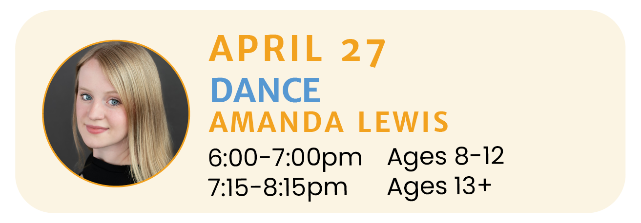 April 27 | DANCE with Amanda Lewis