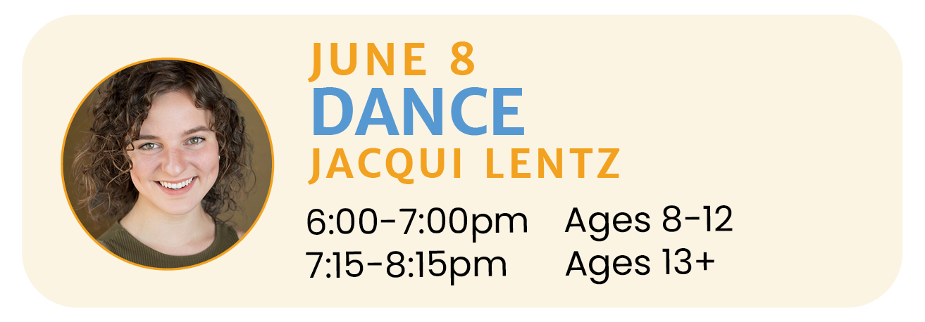 June 8 | DANCE with Jacqui Lentz