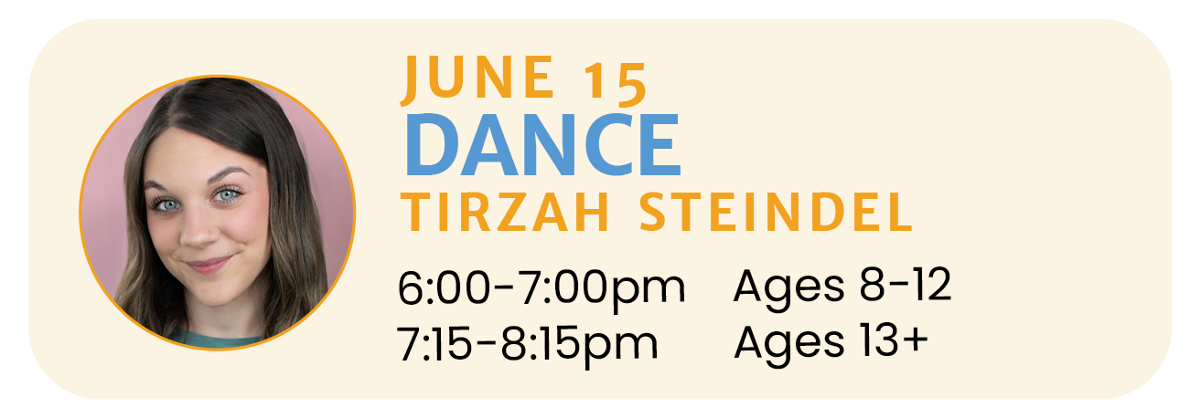 June 15 | DANCE with Tirzah Steindel