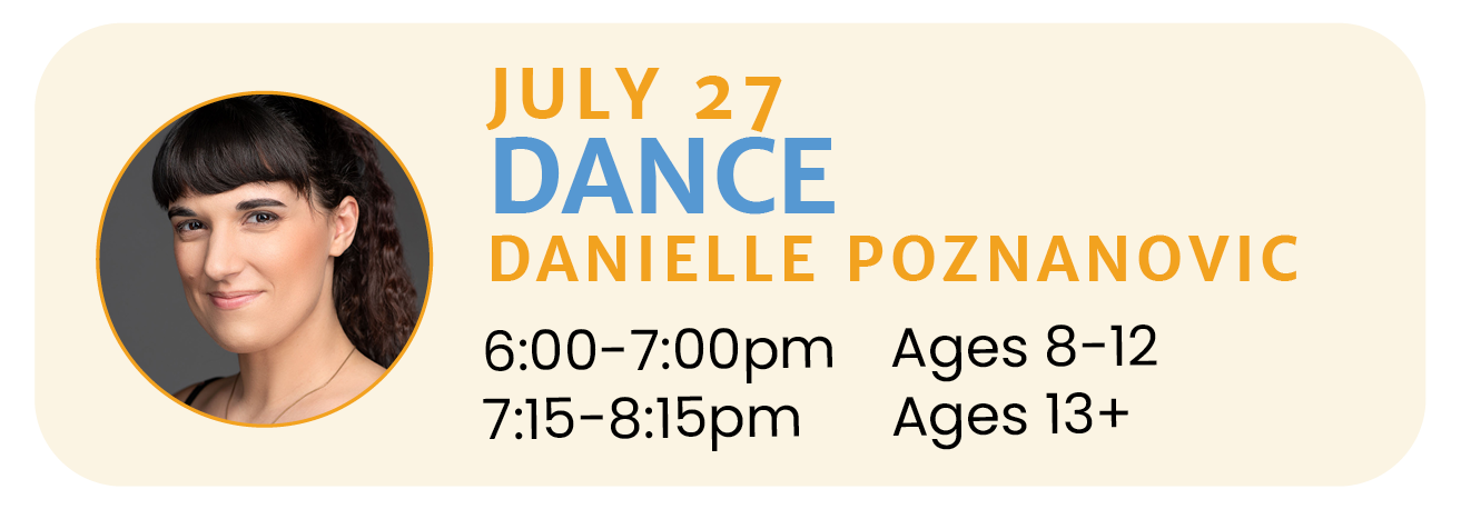 July 27 | DANCE with Danielle Poznanovic