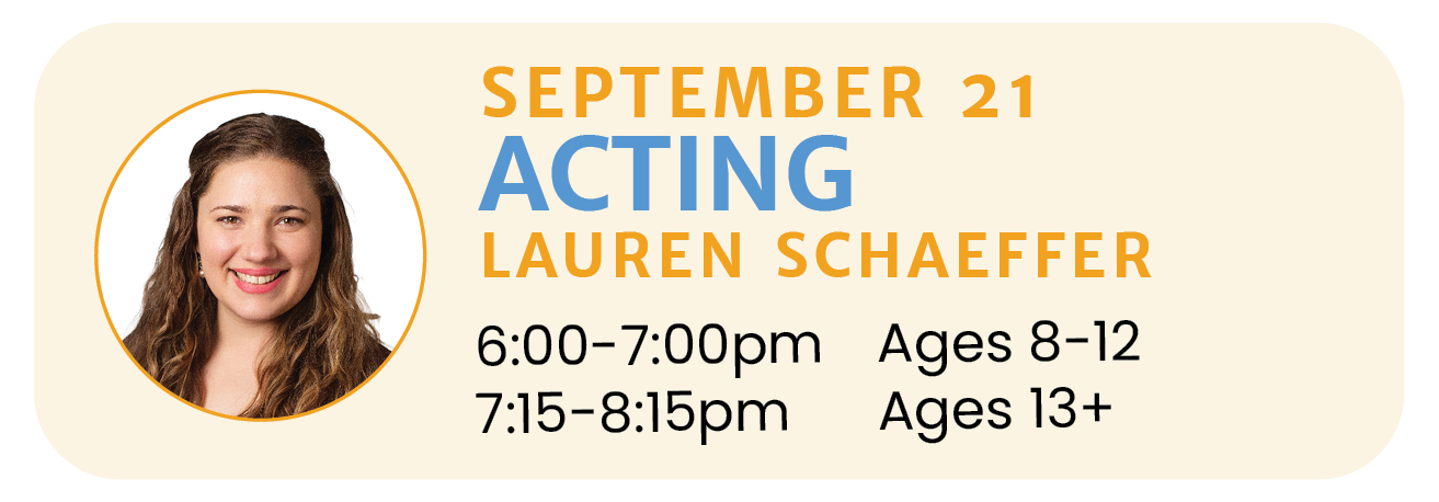 September 21 | ACTING with Lauren Schaeffer