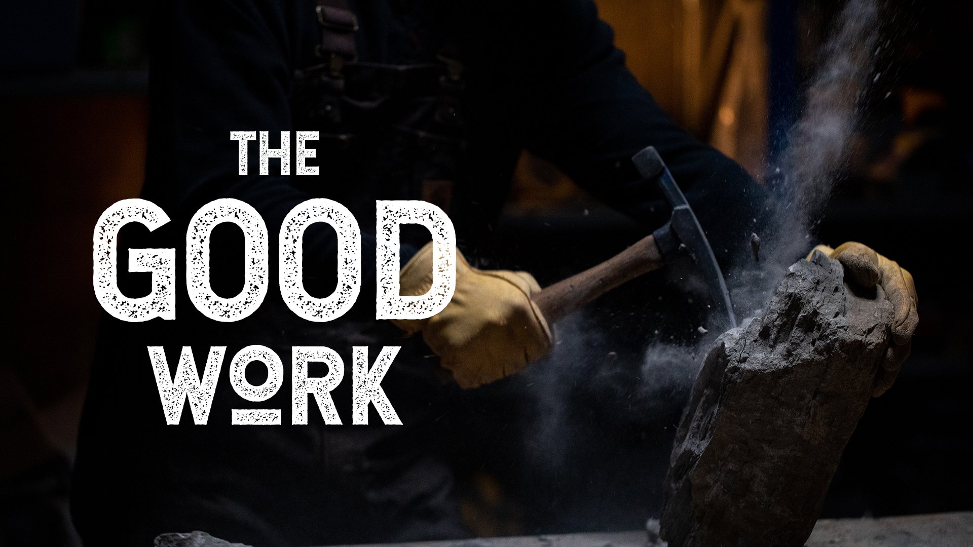 The Good Work: Rise Up