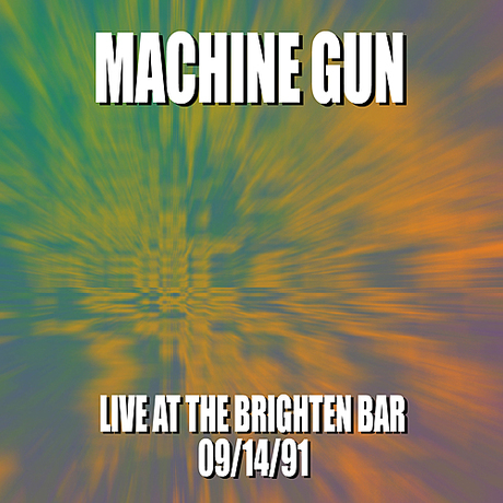 Machine Gun Live at the Brighten Bar