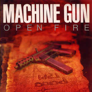 Machine Gun - Open Fire Album