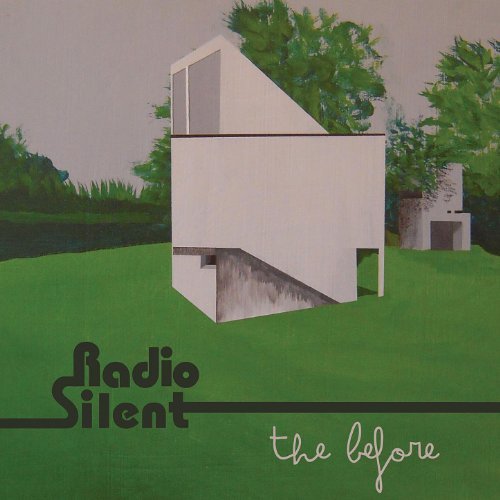 Radio Silent - The Before