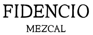 Fidencio Mezcal 2.JPG