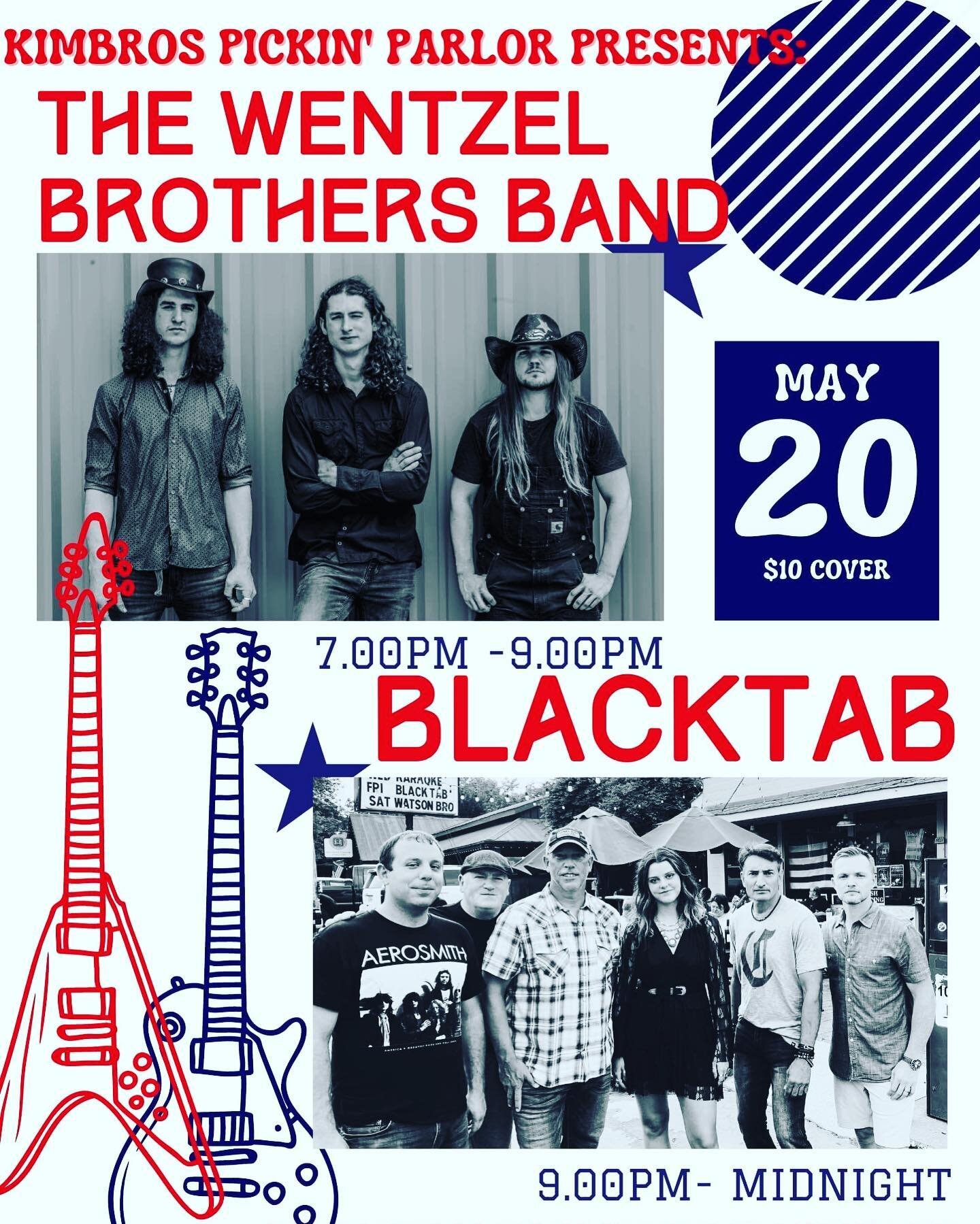 Tonight we&rsquo;ve got local favorites The Wentzel Brothers along with Blacktab the band!  You guys don&rsquo;t want to miss this high energy rock and roll show!  7PM!