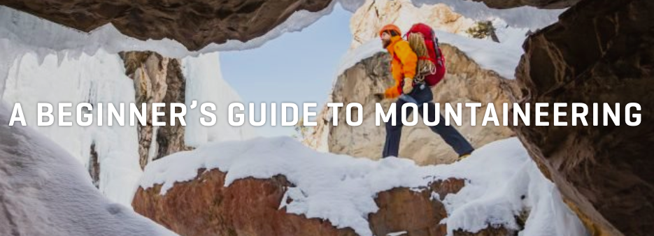 Beginner's Guide to Mountaineering