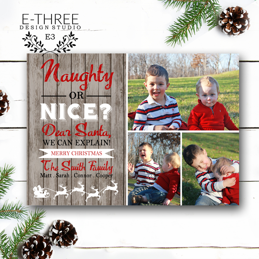 Rustic Naughty or Nice Funny Christmas Card - Dear Santa Funny Photo —  E-Three Design Studio