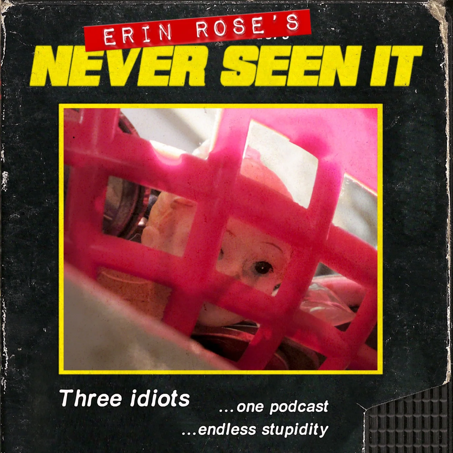 Erin Rose's Never Seen It