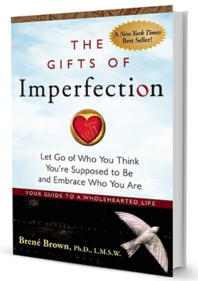   The Gifts of Imperfection  by Brené&nbsp;Brown 