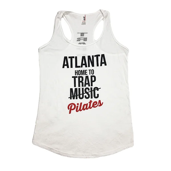 ATLANTA Home to Trap Pilates - Tank