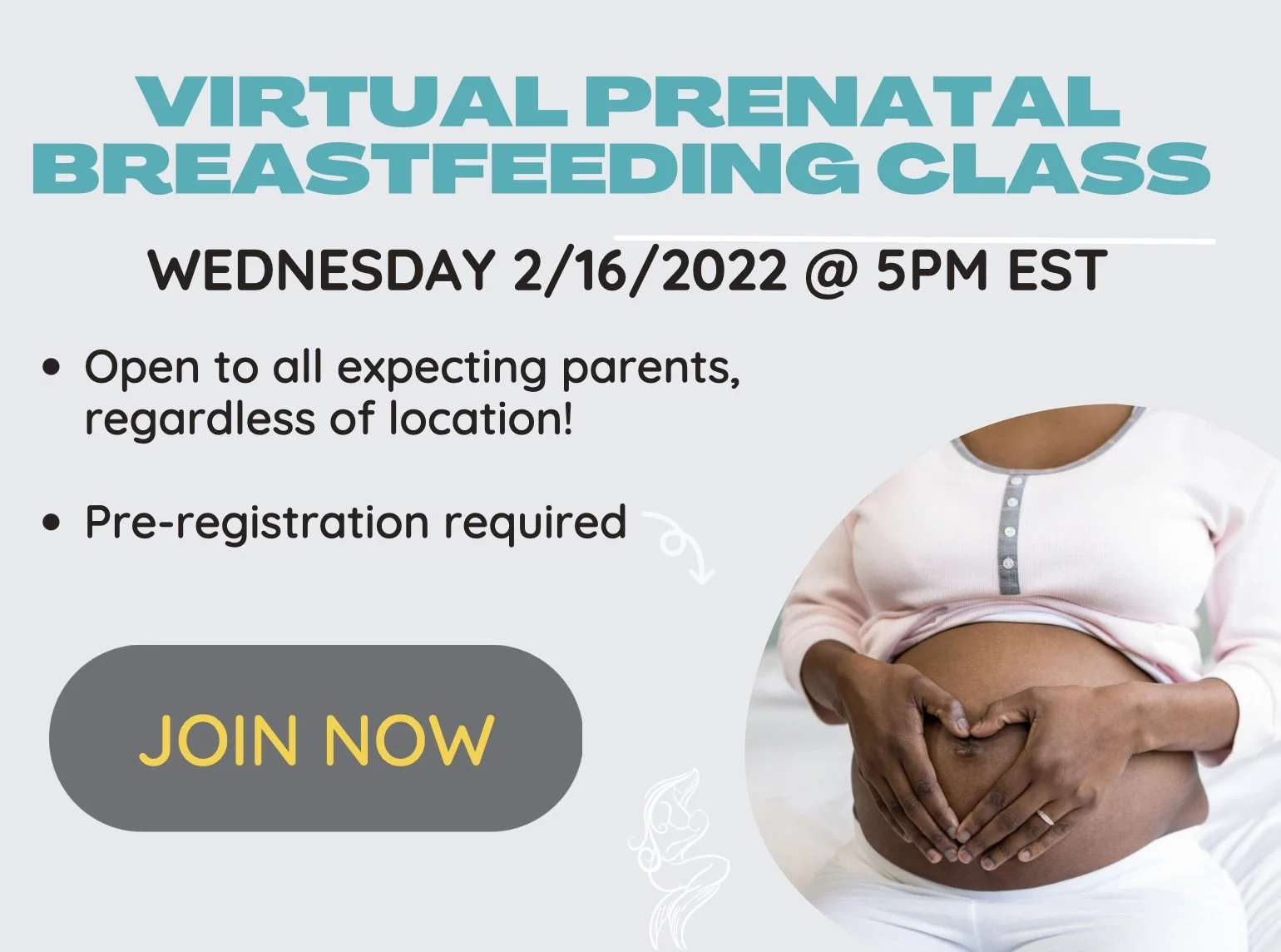 Virtual Prenatal Breastfeeding Class  - February 16th 2022