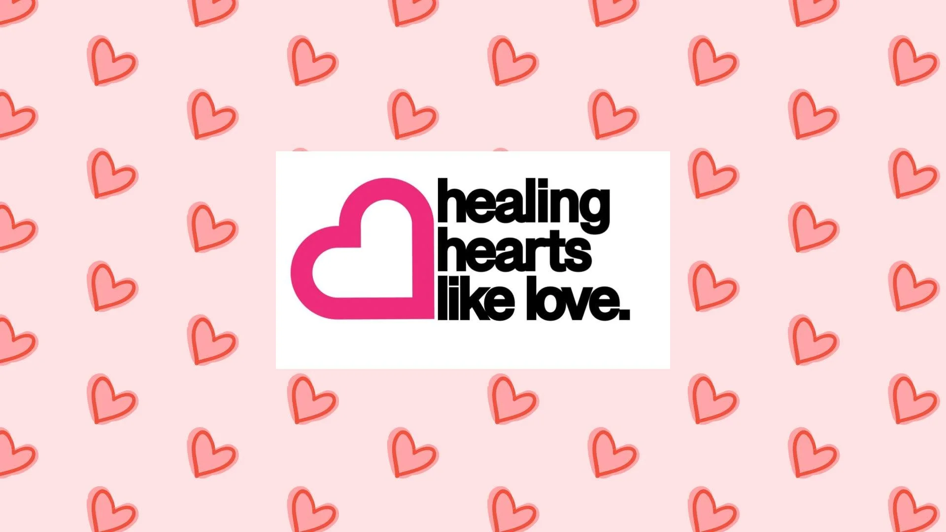 Healing Hearts Like Love
