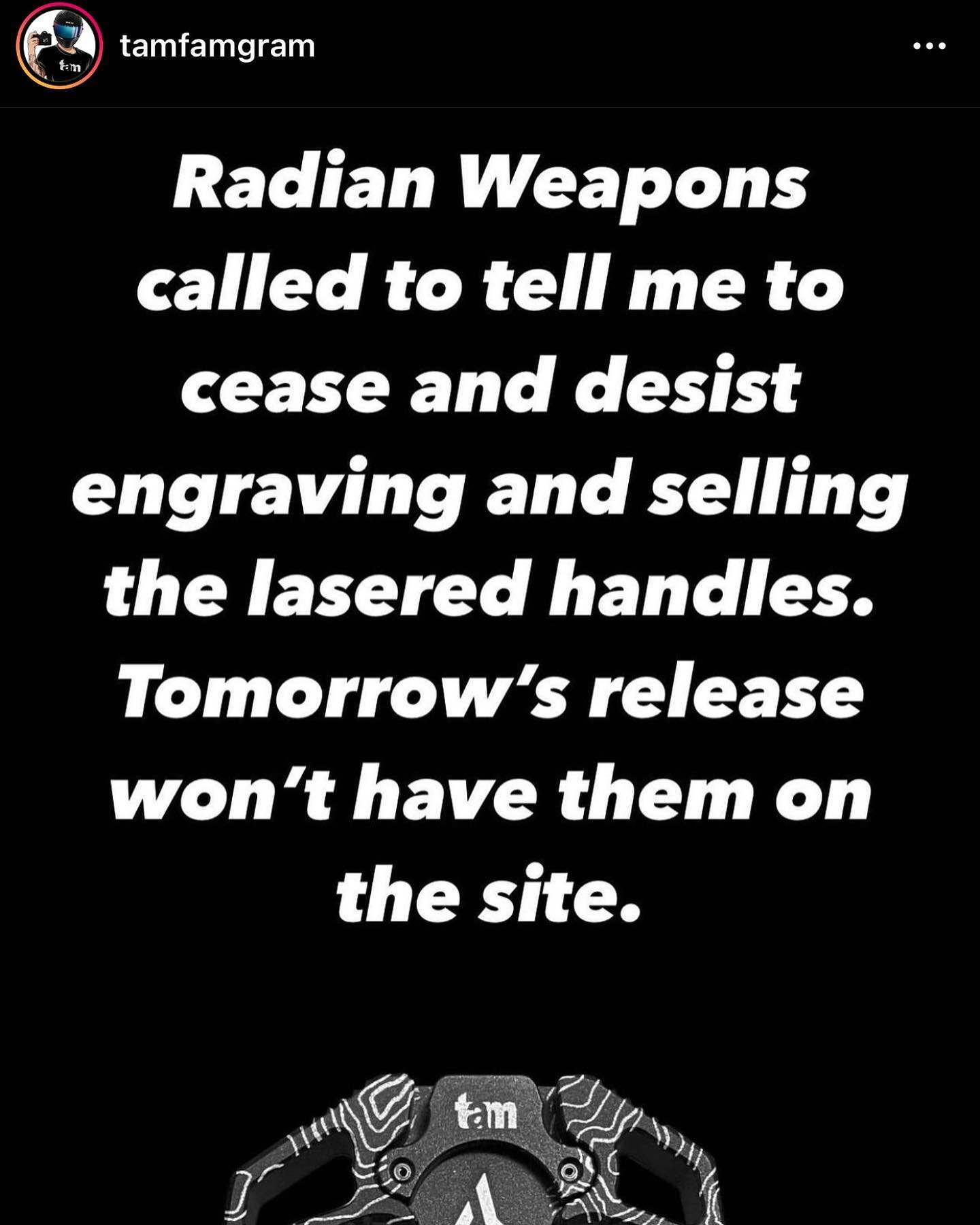 As a customizer I find @radianweapons actions unacceptable @tamfamgram bought those charging handles and should be able to customize them to sell. It&rsquo;s not like he put a drop of blood in it.