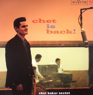 Chet Baker : Chet is Back!