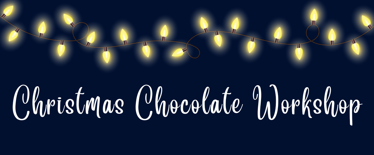 Christmas Chocolate Workshop