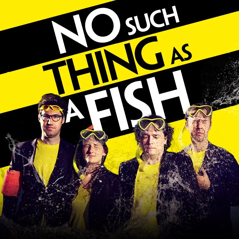 No Such Thing as a Fish.jpg