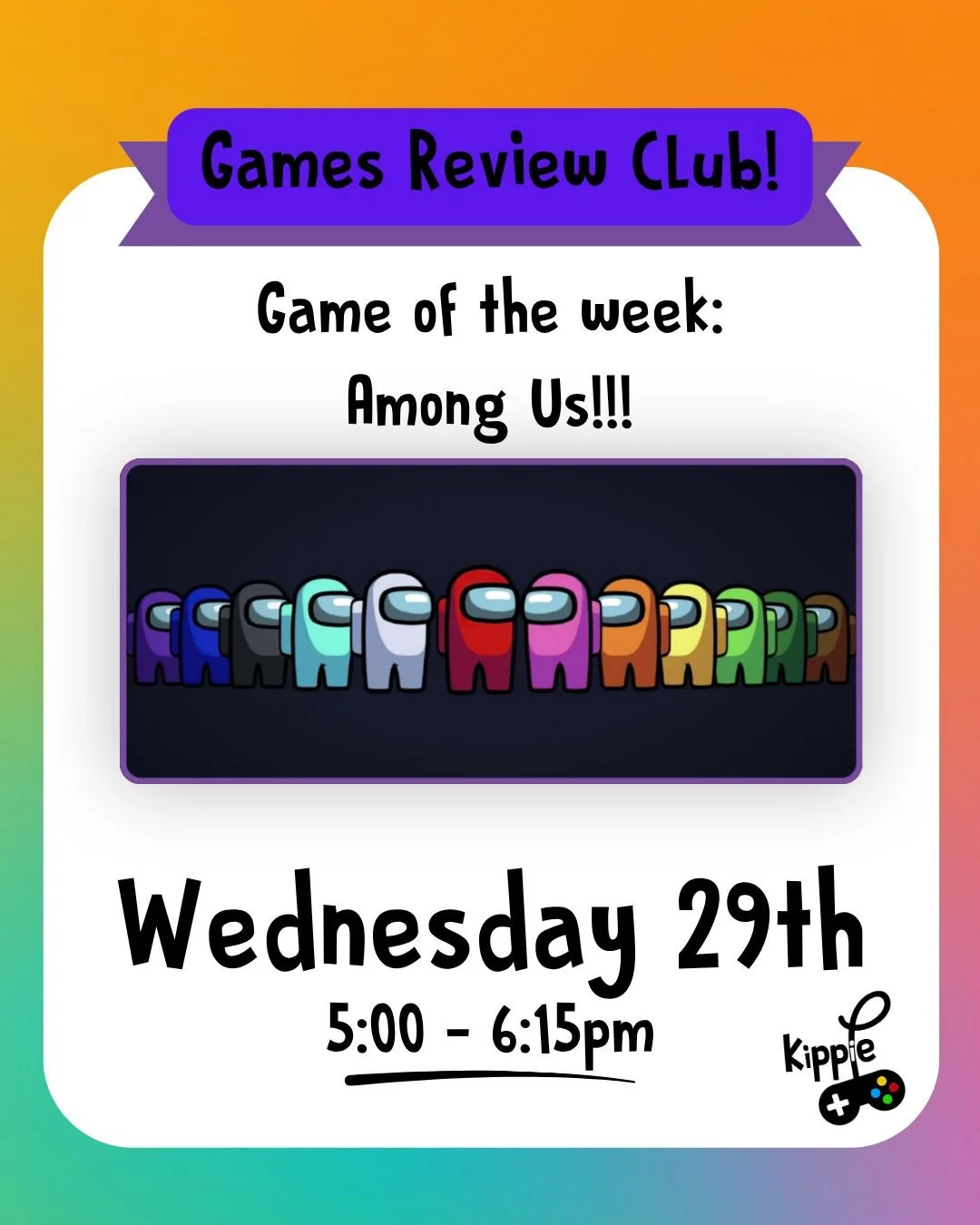 Games Review club! 

The game of the week is Among us!
Sus out the imposter with your fellow crewmates before they take over your ship! 

📅Wednesday 29th📅
🕔5:00 - 6:15pm 🕕
💷&pound;5.00💷