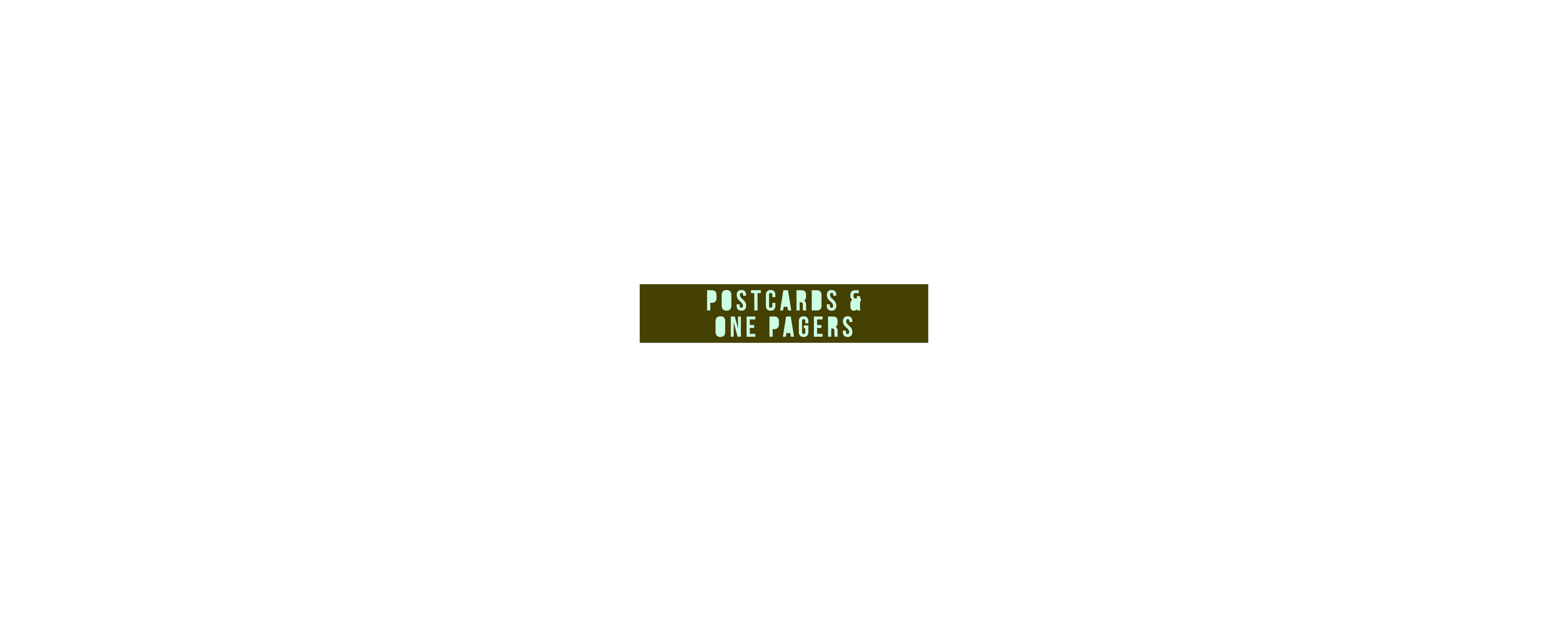 text_postcards & one pagers.png