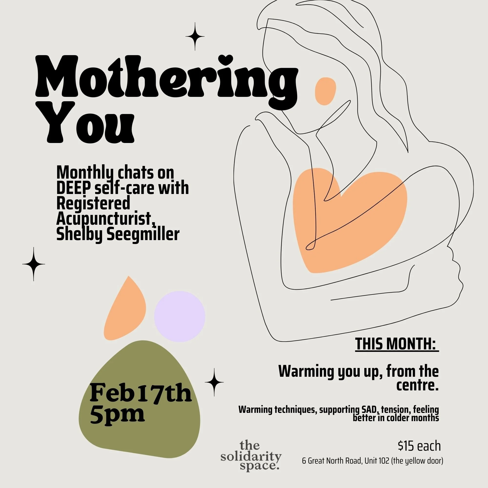 mothering you: a monthly workshop