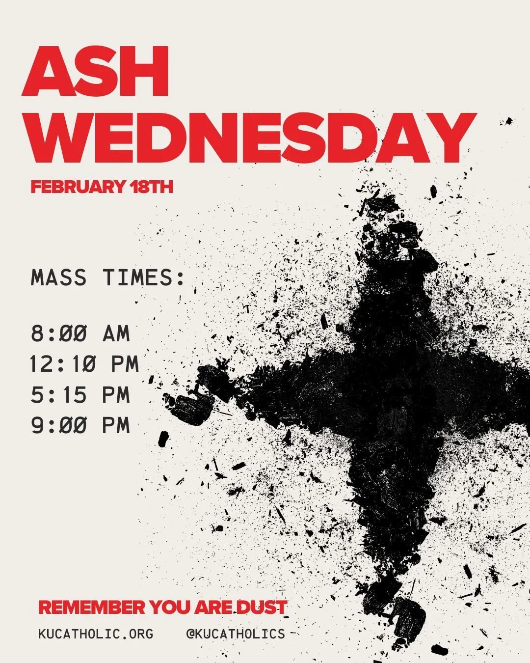 Tomorrow is Ash Wednesday! Join us as we begin the season of Lent. 

Mass will be held at: 
8AM || 12:10PM || 5:15PM || 9:00PM
