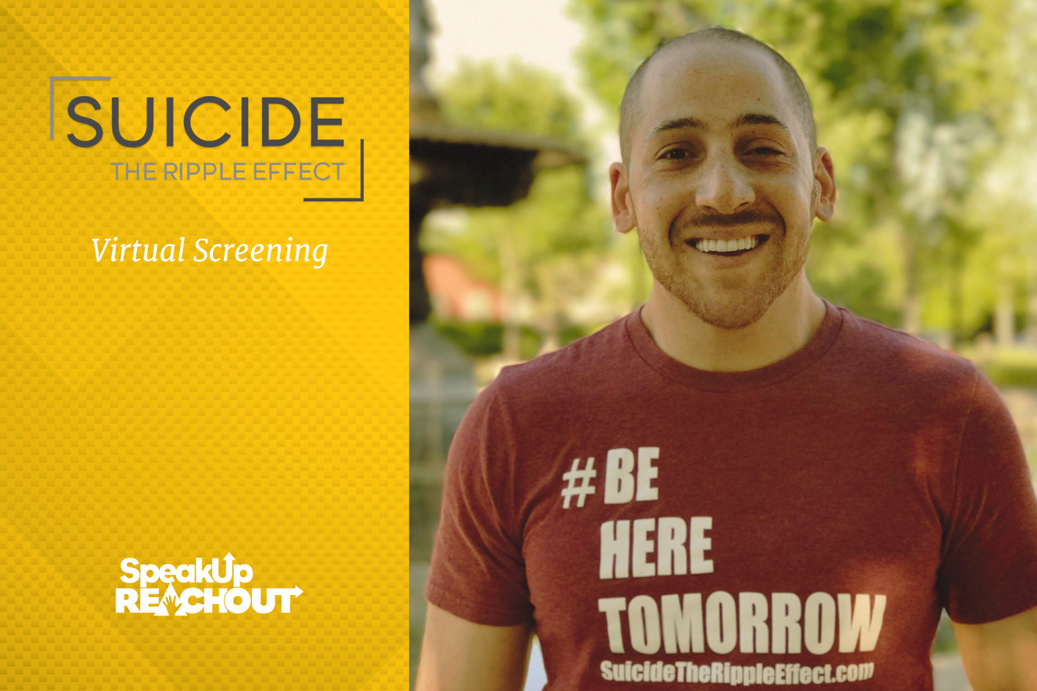 "Suicide: The Ripple Effect" Virtual Screening — SpeakUp ReachOut