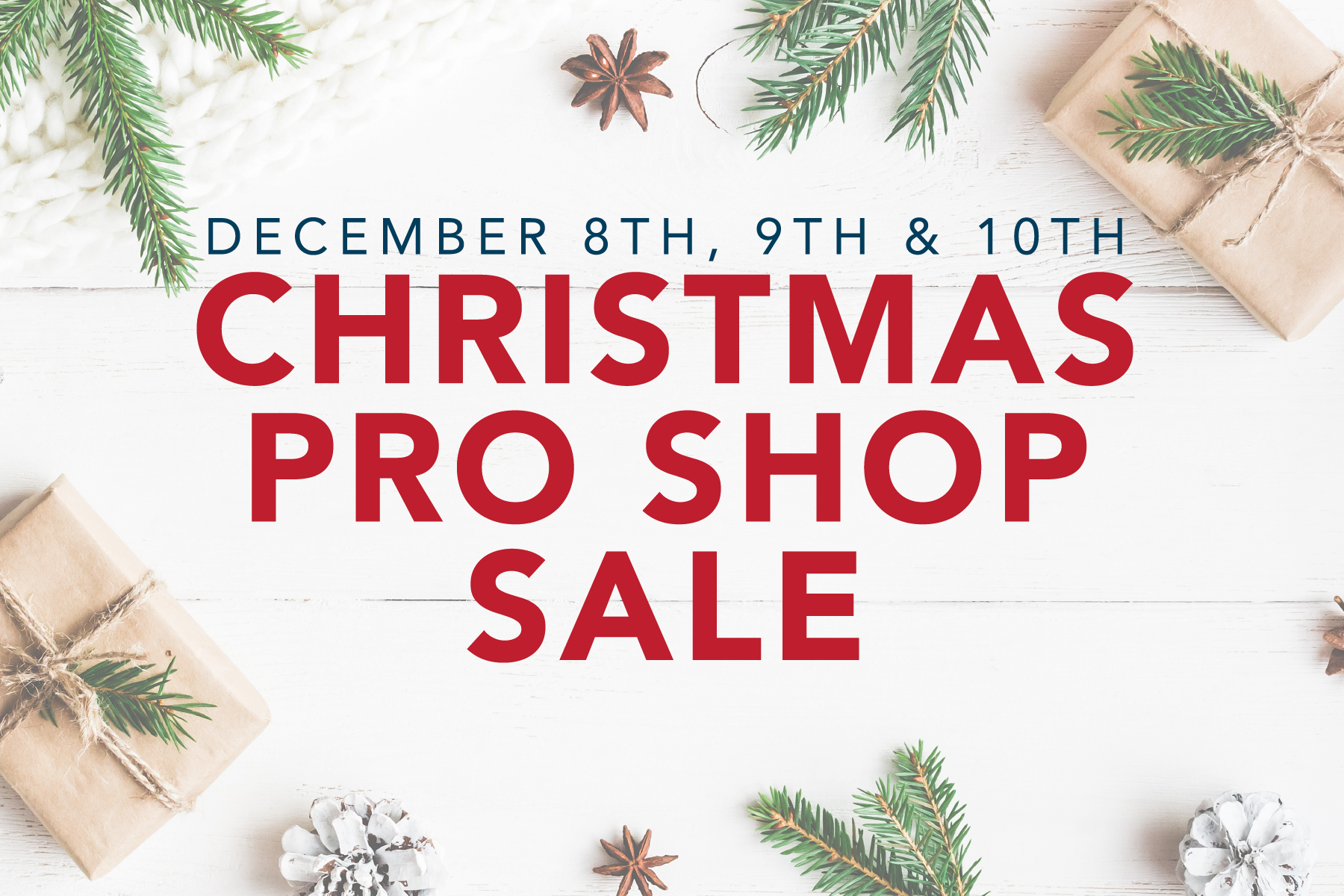 Pro Shop Christmas Sale